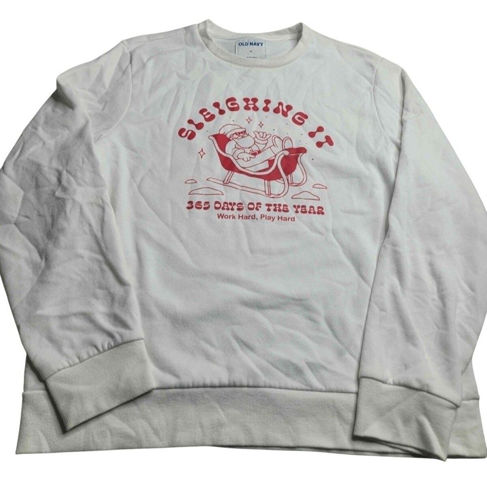 Old Navy Sleighing It 365 Days a Year White Crew Neck Sweatshirt Adult XL Holida